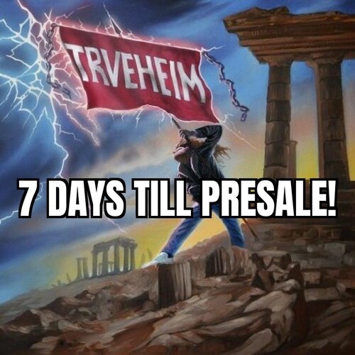7 Days until presale!